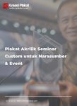 Plakat Akrilik Seminar Custom untuk Narasumber & Event