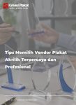 Tips Memilih Vendor Plakat Akrilik Terpercaya dan Profesional