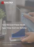 Cara Merawat Plakat Akrilik Agar Tetap Awet dan Berkilau