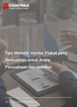 Tips Memilih Vendor Plakat yang Berkualitas untuk Acara Perusahaan dan Instansi