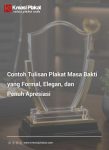 Contoh Tulisan Plakat Masa Bakti yang Formal, Elegan, dan Penuh Apresiasi