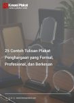 25 Contoh Tulisan Plakat Penghargaan yang Formal, Profesional, dan Berkesan
