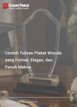30 Contoh Tulisan Plakat Wisuda yang Formal, Elegan, dan Penuh Makna
