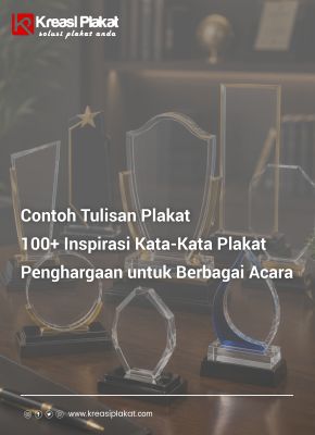 You are currently viewing Contoh Tulisan Plakat: 100+ Inspirasi Kata-Kata Plakat Penghargaan untuk Berbagai Acara