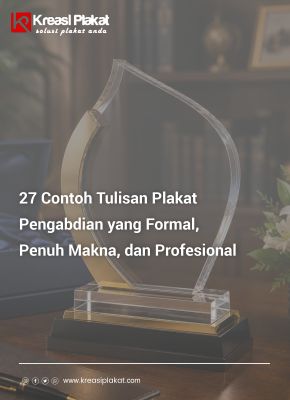 You are currently viewing 27 Contoh Tulisan Plakat Pengabdian yang Formal, Penuh Makna, dan Profesional