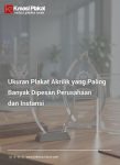 Ukuran Plakat Akrilik yang Paling Banyak Dipesan Perusahaan dan Instansi