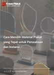 Cara Memilih Material Plakat yang Tepat untuk Perusahaan dan Instansi