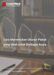 Cara Menentukan Ukuran Plakat yang Ideal: Panduan Lengkap untuk Berbagai Acara