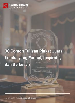 Contoh Tulisan Plakat Juara Lomba
