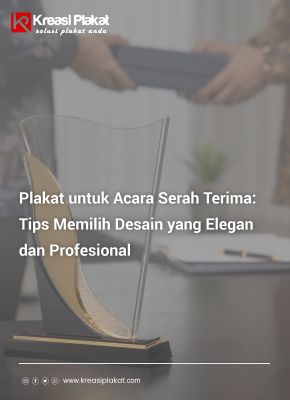 Plakat untuk Acara Serah Terima