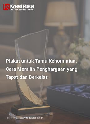 Plakat untuk Tamu Kehormatan