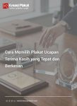 Cara Memilih Plakat Ucapan Terima Kasih yang Tepat dan Berkesan