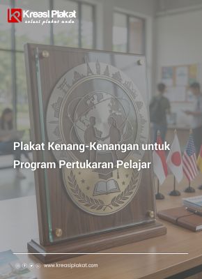 You are currently viewing Plakat Kenang-Kenangan untuk Program Pertukaran Pelajar